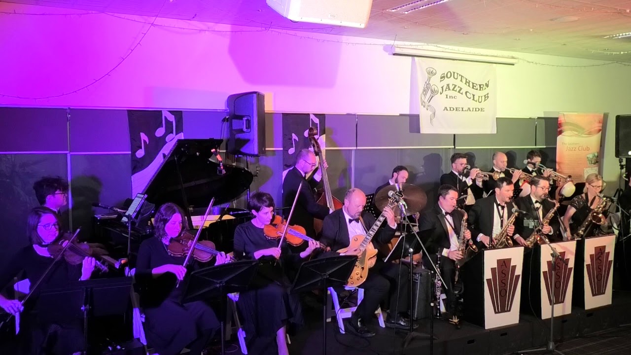 Adelaide Society Swing Orchestra I'm Just Wild About Harry Southern