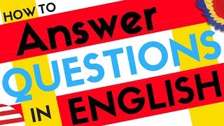 Over 200 ANSWERS to Common English Questions ||| Learn English Easy Conversation