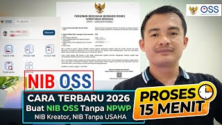 HOW TO CREATE AN NIB VIA OSS 2026, HOW TO CREATE AN NIB ONLINE, HOW TO CREATE AN NIB FOR CREATORS...