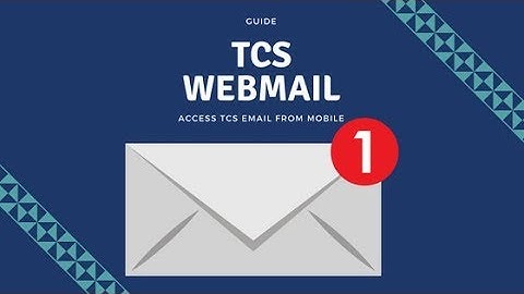 Tcs webmail Login Access From Mobile and your PC 2019