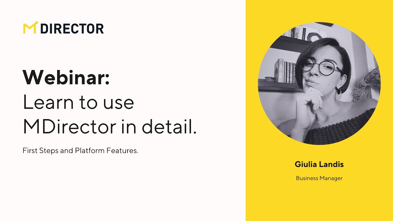Webinar: Learn to use MDirector in detail