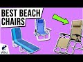 10 Best Beach Chairs 2021