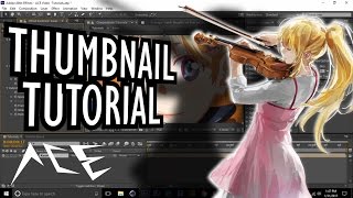 After Effects AMV Tutorial - Anime Art Thumbnail