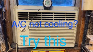 A/C window unit not cooling?  Try this