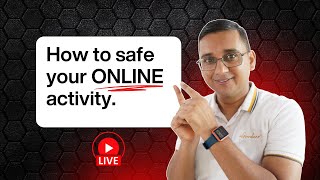 How to safe Our Online activity? Technical View is live!
