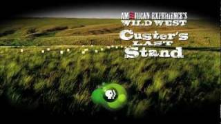 AMERICAN EXPERIENCE: Custer's Last Stand Preview