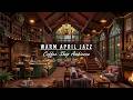 Warm April Jazz Music &amp; 4K Cozy Rainy Coffee Shop ☕🌧️ Smooth Jazz Background Music for Work, Relax