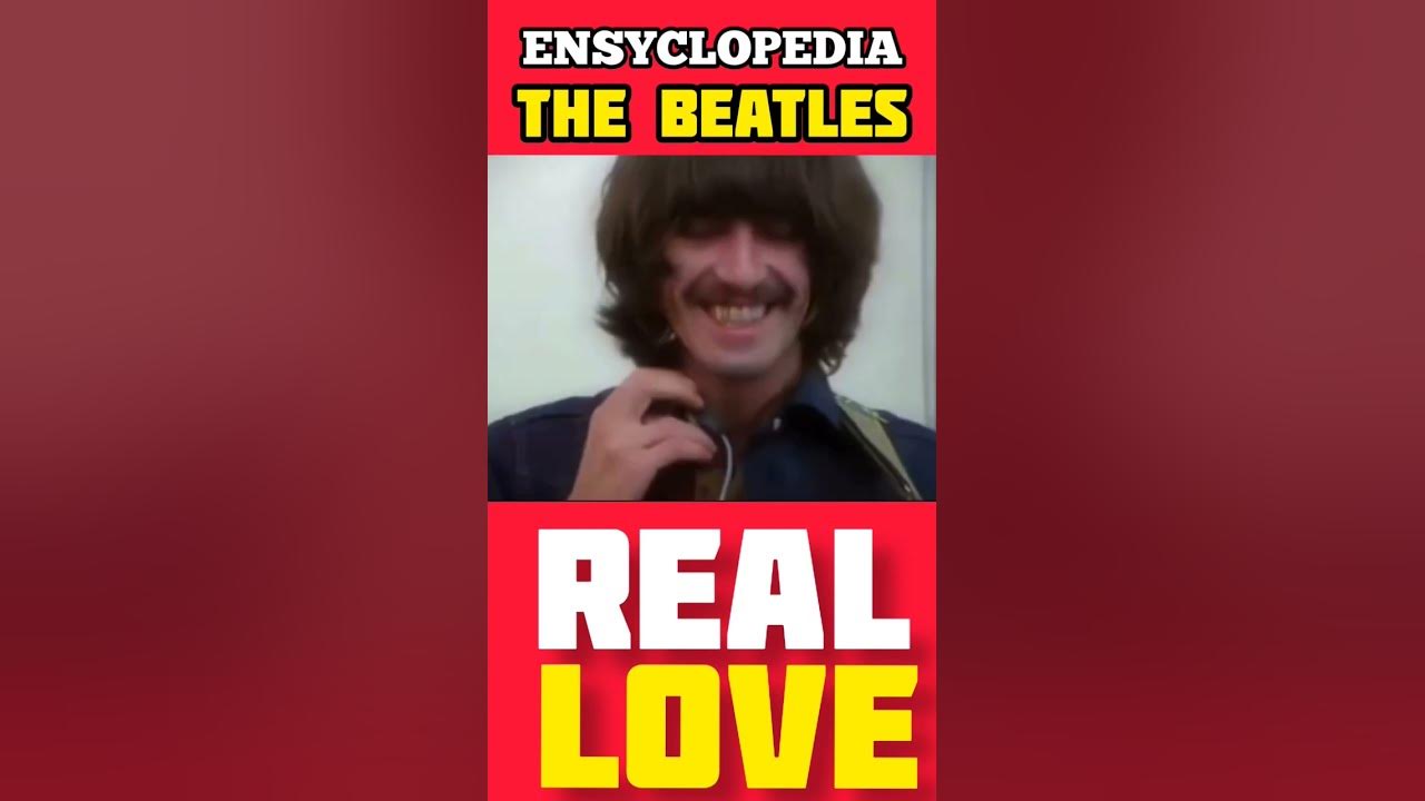 Encyclopedia The Beatles: Real Love Untill The End of Time‼️#ensiklopedia #thebeatles #reallove