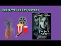 They ENDED Their MOTHER? (Perfect Sisters)