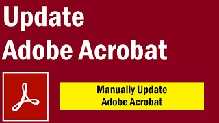 How To Update Adobe Acrobat | How To Update Adobe Reader On Windows 10, 11 |How To Update PDF Reader