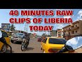 40 munites of liberias  raw clips no talking  2024