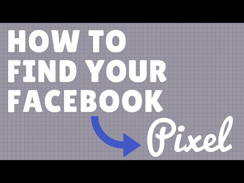 How to Find the Facebook Pixel