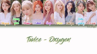 TWICE (트와이스) – OXYGEN Lyrics (Han|Rom|Eng|Color Coded)