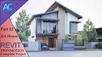 JIA House | Part 12 | Complete Step By Step Project | Revit and Twinmotion Tutorial
