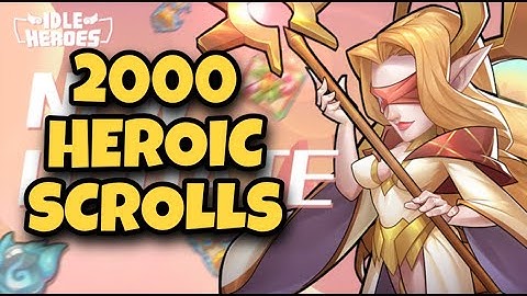 2000 HEROIC SCROLLS!!! IDLE HEROES CHRISTMAS EVENT - IDLE HEROES INDONESIA