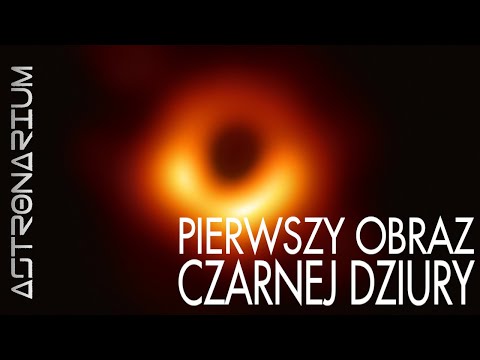 Pierwszy obraz czarnej dziury - Astronarium #78