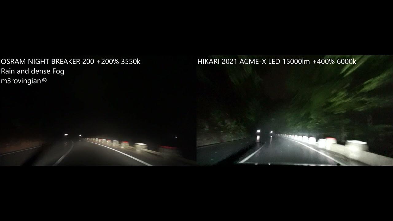 OSRAM NIGHT BREAKER 200 vs HIKARI ACME-X LED on Rain 