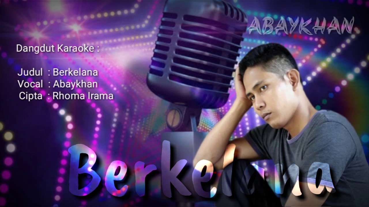Karaoke dangdut - berkelana Lirik dan vocal - YouTube
