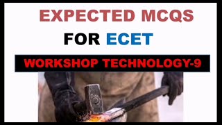 WORKSHOP TECHNOLOGY 9 || ECET AP & TS