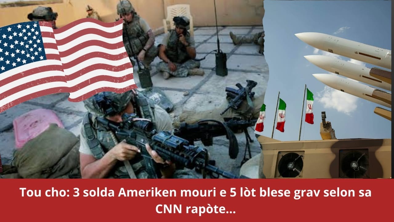 🔥🚨⛳🇺🇸🔥Tou cho: 3 solda Ameriken mouri e 5 lòt blese grav selon sa CNN rapòte...