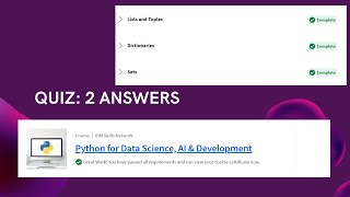 Python for Data Science, AI & Development IBM Skills Network | Week 2 Quiz answer | Coursera