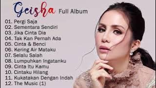 GEISHA - Full Album - Pergi Saja