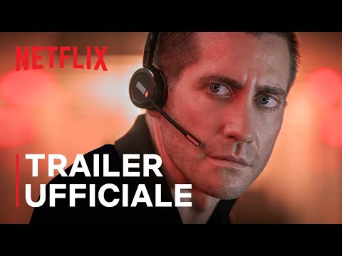 The Guilty | Trailer Ufficiale | Jake Gyllenhaal | Netflix