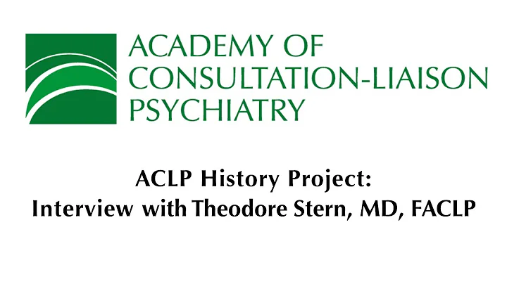An interview with Theodore Stern, MD, FACLP