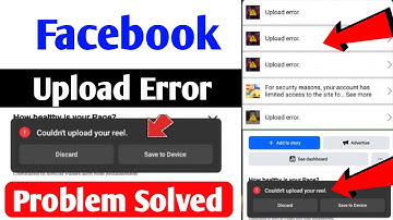 Facebook Video Upload Error Problem | Upload Error Facebook