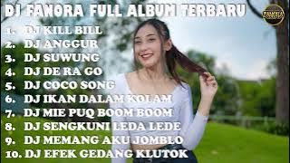 DJ FANORA FULL ALBUM | ALBUM TERBARU 2023 | FANORA REMIX