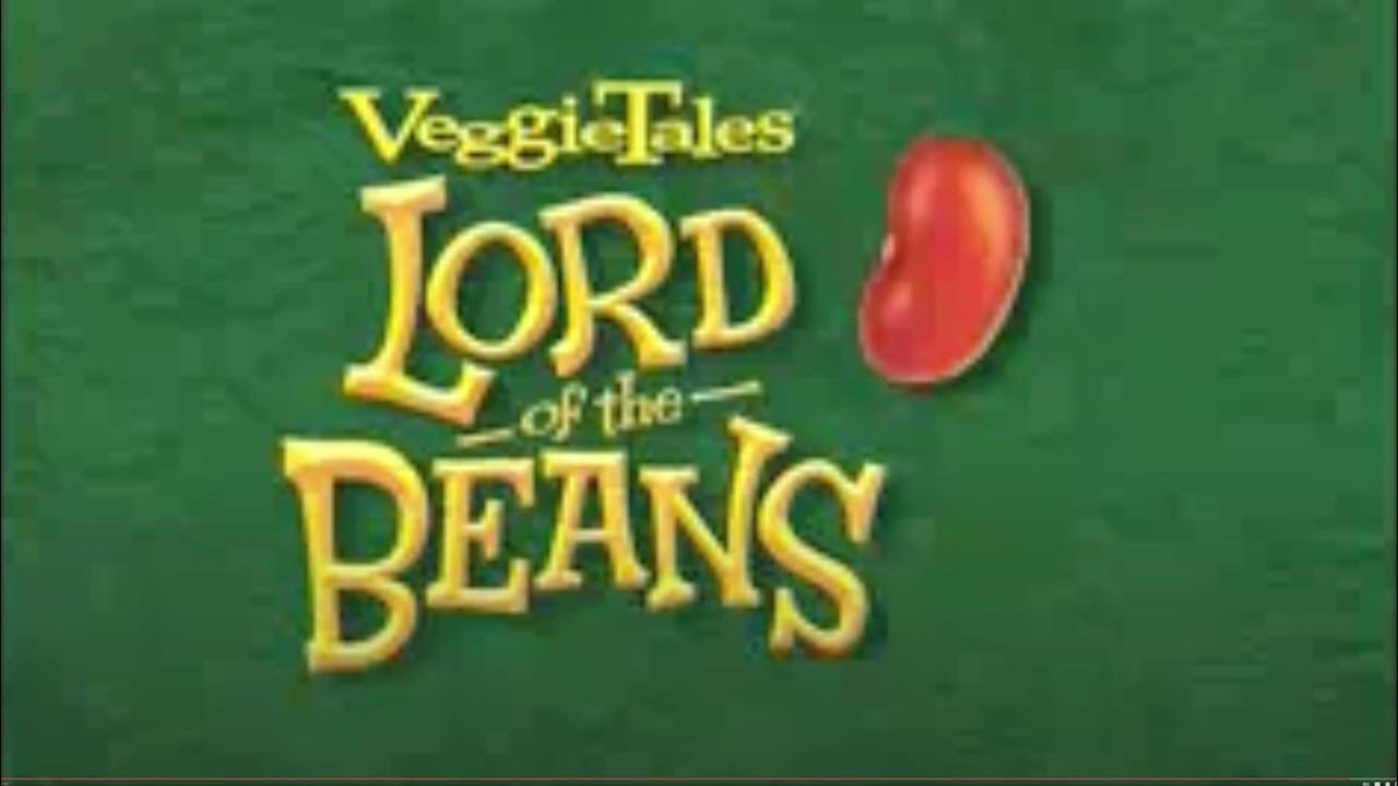 The Lord Of The Beans Full Movie VeggieTales The Lord Of The Beans (2005) Theatrical Teaser