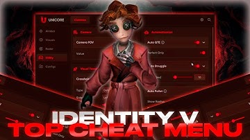**Updated** Identity V - TOP Cheat Menu | Greated Cheat For IdentityV | Wallhack & Many | FREE 100%