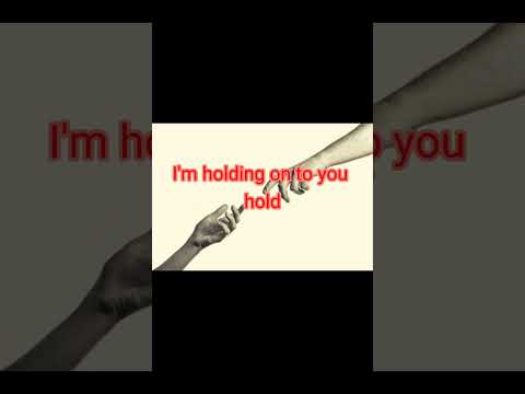 HOLD ON TO