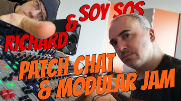 Richard and Soy Sos Live Modular Chat and Performance