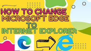 how to enable internet explorer mode in edge browser on windows and mac