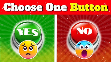 Choose One BUTTON...! 😱 YES or NO Challenge | Would you Rather | Button Game #quiz #puzzle  #youtube