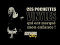 Ces pochettes de vinyles qui ont marqu mon enfance