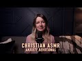 Christian asmr  anxiety devotional  2 timothy 17