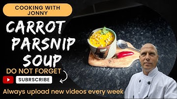 How to Make Carrot and Parsnip Soup Recipe | Cooking with Jonny