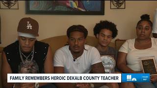 Family remembers emotional as they remember beloved DeKalb teacher who died saving girl from current