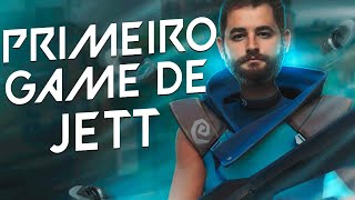 [VALORANT] - MEU PRIMEIRO GAME DE JETT !!