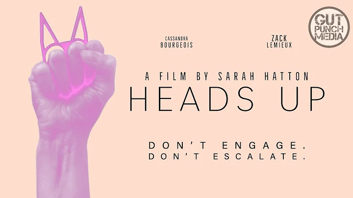 HEADS UP (Short film)