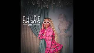 Chloe - Have Mercy [LIVE] | Dolby Atmos Enhanced Lossless  Resimi