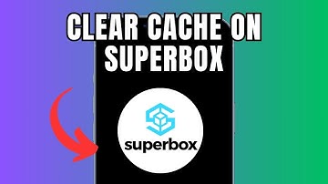 How to clear cache on SuperBox (Full Guide)