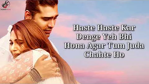 Dil Chahte Ho Lyrics | Jubin Nautiyal , Mandy Takhar | Payal Dev | A.M.Turaz | Navjit Buttar