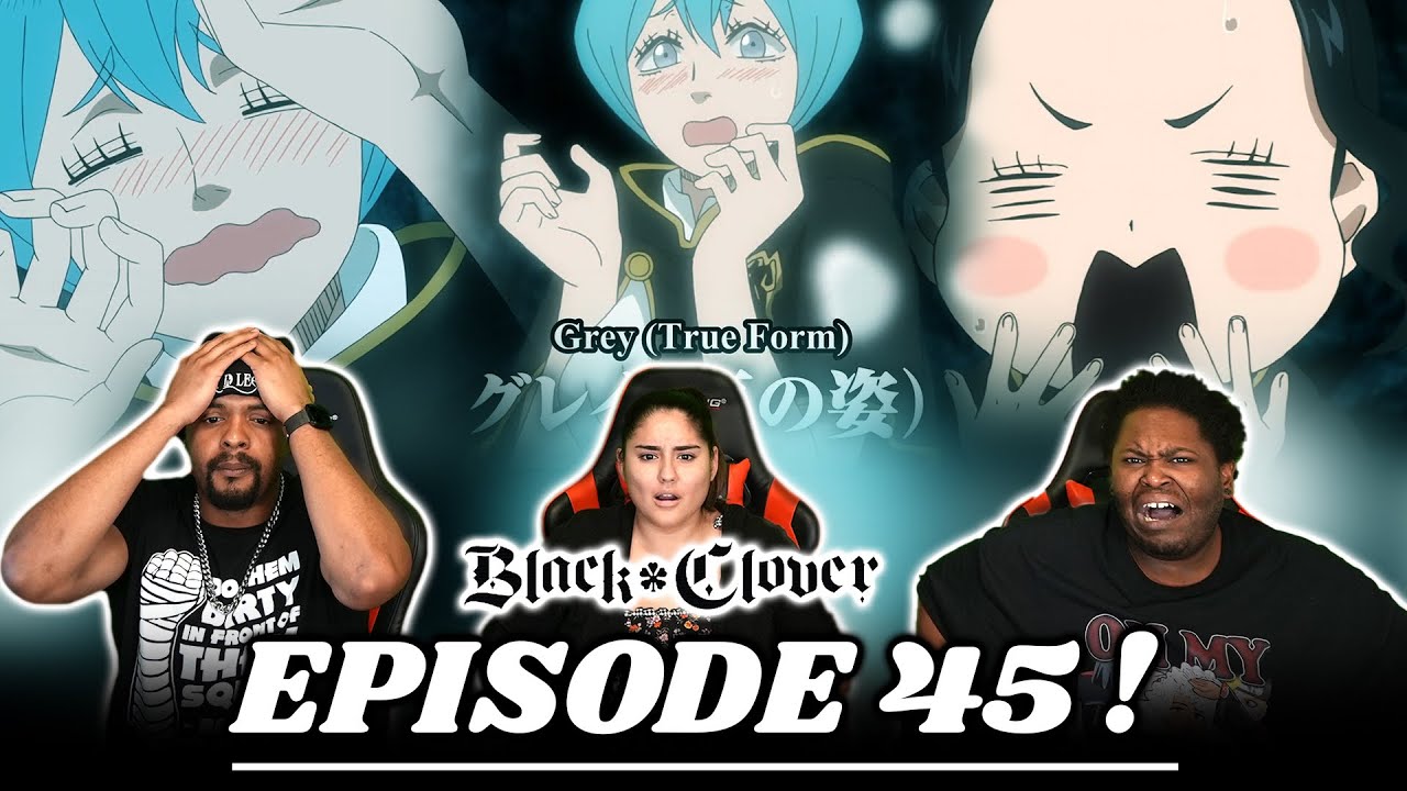 Mysterious True Form??! 😭 Black Clover Episode 45 Reaction