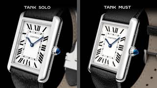CARTIER TANK MUST VS TANK SOLO - YouTube