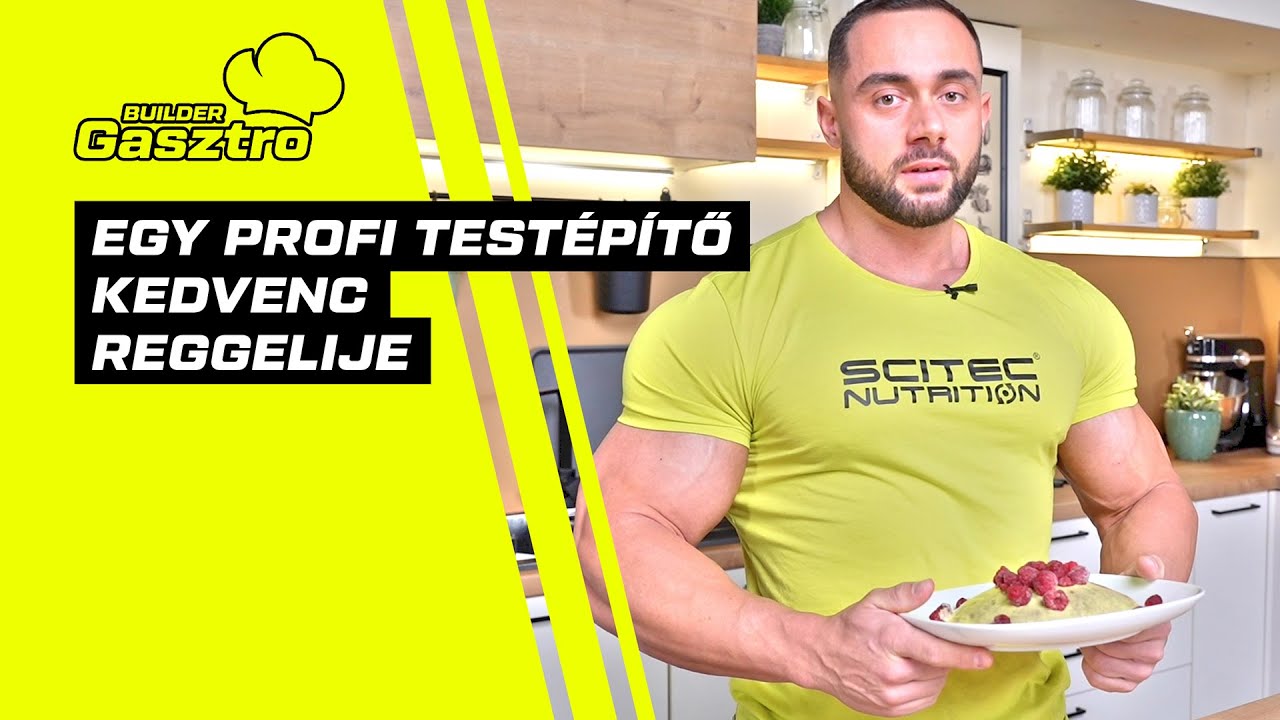 Egy profi testépítő kedvenc reggelije