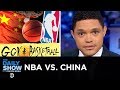 The NBA’s Full-Court Drama with China | The Daily Show