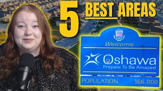 The 5 Best Neighbourhoods in Oshawa, Ontario